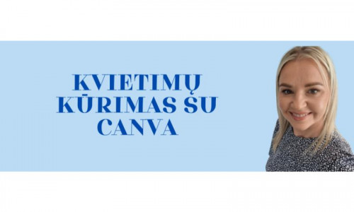 Kvietimų kūrimas su Canva programa